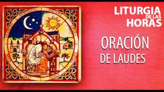 ORACION DE LAUDES SABADO I SEMANA I