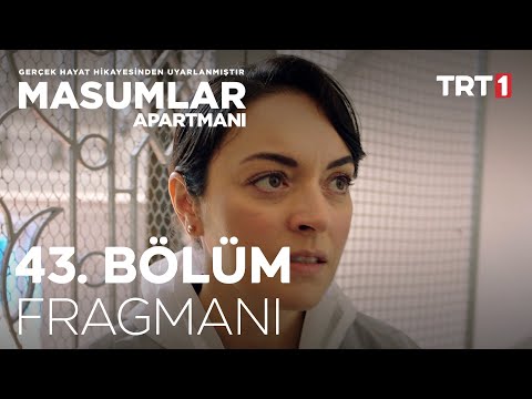 Masumlar Apartmanı 43. Bölüm Fragmanı