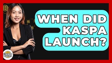 When Did Kaspa Launch? - CryptoBasics360.com