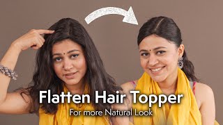 How to Flatten Your Hair Topper : Style Your Hair Topper Right