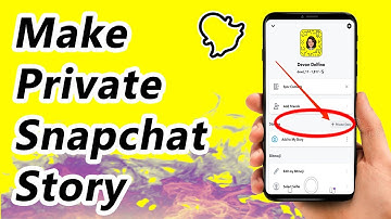 How to Make a Private Story on Snapchat on Android/iPhone || How to Make Private Snapchat Story
