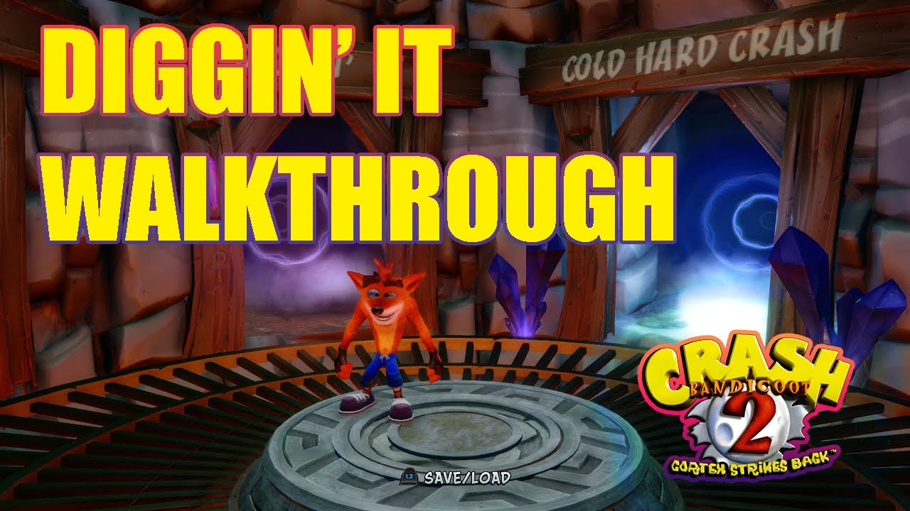 DIGGIN IT Crash Bandicoot 2 N Sane Trilogy 100 Walkthrough YouTube diggin-it-crash-bandicoot-2-n-sane-trilogy-100-walkthrough-youtube