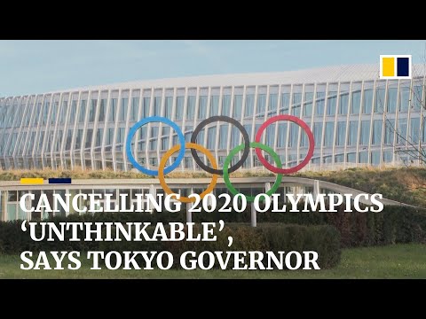 Tokyo Olympics cancellation is unthinkable, says Tokyo city governor