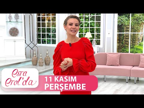 Esra Erol'da 11 Kasım Perşembe | Tek Parça