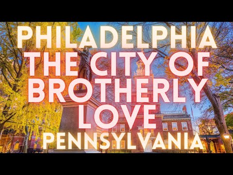 Philadelphia Pennsylvania Travel Tour 4K