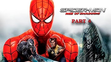 Spider-Man: Web of Shadows LIVE  Walkthrough Part 4