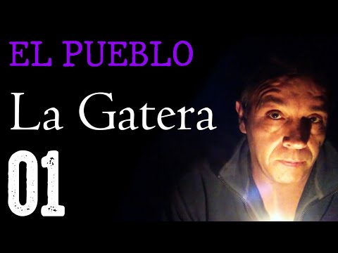 El Pueblo - 1 La Gatera