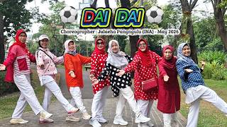 DAI DAI | Line dance | Choreographer : Julaeha Pangngulu (INA) - May 2026