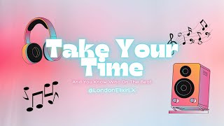 🎧 "Take Your Time" – Smooth R&B/Soul Type Beat | Chill Romantic Instrumental