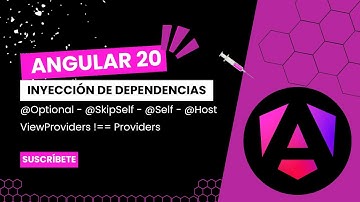 Manejando la Inyección de Dependencias @Optional | @SkipSelf | @Self | @Host en Angular v20