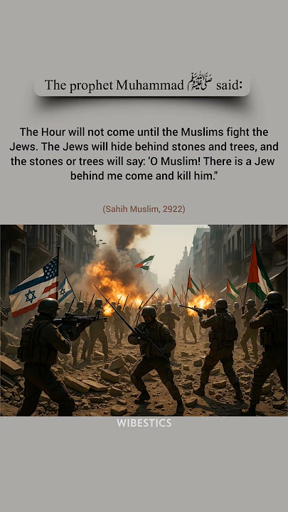 'End Times Prophecy: The Muslims and Jews Conflict' #hadith #hadees #quran