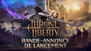 Throne and Liberty: Bande-annonce de lancement