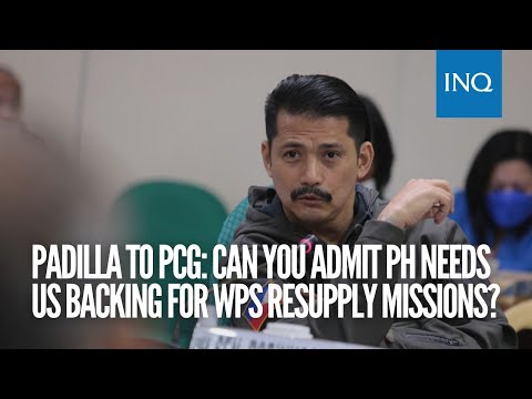 Padilla to PCG: Can you admit PH needs US-backing in WPS resupply missions?