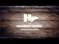 Harbor media testimonials