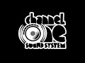 Channel One Sound System Best Of 2021 Vol 2 # Mikey Dread on SLR Radio