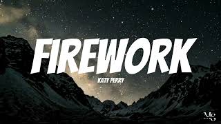 Katy Perry - Firework | Lyrics Terjemahan