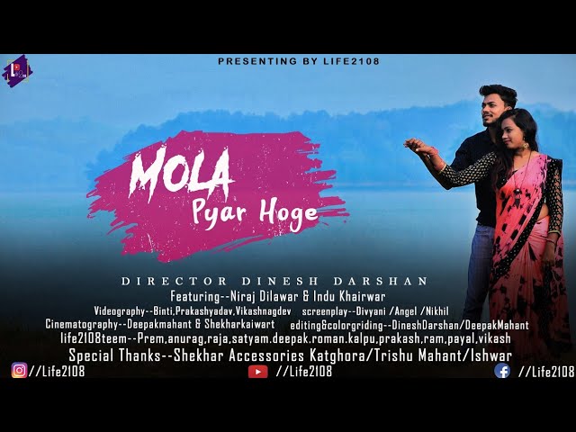 Mola Pyar Hoge | CG cover song | Shubham sahu | Shraddha Mandal | Niraj Dilawar | Indu khaiwar class=