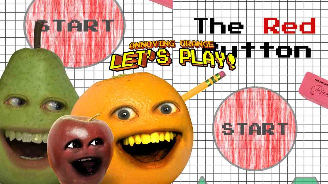 Annoying Orange Plays   The Red Button