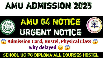 AMU Firm List 1st  2025 AMU Physical Classes notice 2025 AMU Admission process 2025 AMU Hostel 2025