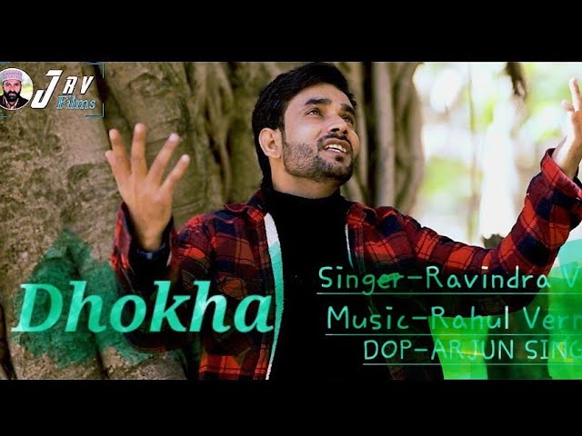 Dhoka | Best Sad Song 2023 | Jaunsari Sad Song | Ravindra Verma | #JRV FILMS | class=