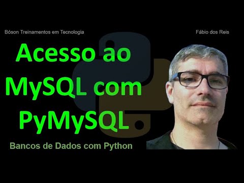 PyMySQL - Acesso a bancos de dados MySQL e MariaDB com Python - Apresentação