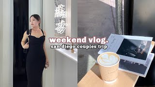 💌 WEEKEND VLOG: couples trip to san diego, what i ate, best date spots 🌮