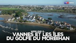Week-End À... Vannes Et Les Îles Du Golfe Du Morbihantf1 Info