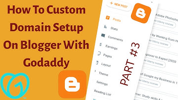 How To Custom Domain Setup On Blogger With Godaddy | Blogger New Interface 2020 | Blog beast