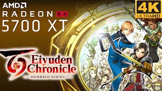 Eiyuden Chronicle Hundred Heroes RX 5700 XT | Ryzen 5 3600|4K|1440p |1080p - Ultra Settings