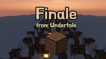 Finale (Undertale OST) [Minecraft Noteblock song]