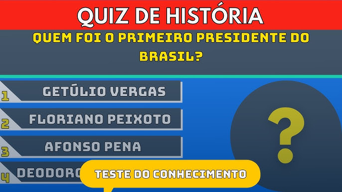 Quiz História do Brasil e do Mundo - 10 Perguntas selecionadas para te  desafiar neste Super Quiz! 