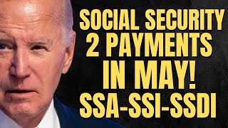 DOUBLE Payments For These Social Security Beneficiaries in May | SSA, SSI, SSDI Payments