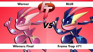 Frame Trap #71: Warner (Greninja) vs BLUE (Greninja) Winners Final