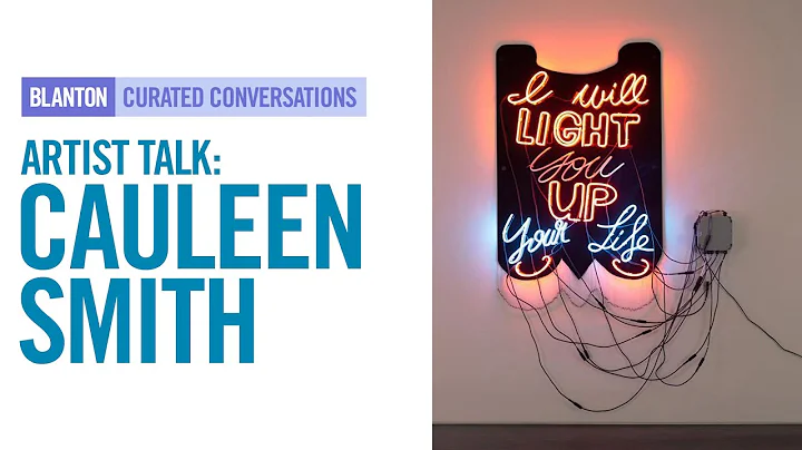 BLANTON CURATED CONVERSATIONS - Artist Talk with C...