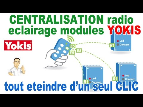 de A à Z : centralisation radio modules yokis tout éteindre avec un seul poussoir