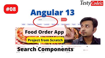 🍽 Angular 13 Food Order Project From Scratch, Online Food Order App in Angular, Add Search component