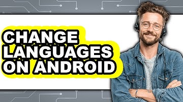 How to Change Languages on Android (Easy Method)