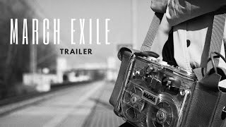 March Exile – 35mm film trailer