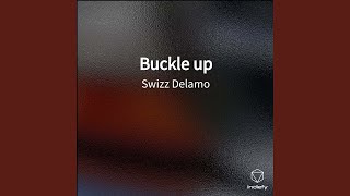 Buckle up
