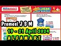 Promosi jsm alfamart 19  21 april 2024  promo alfamart
