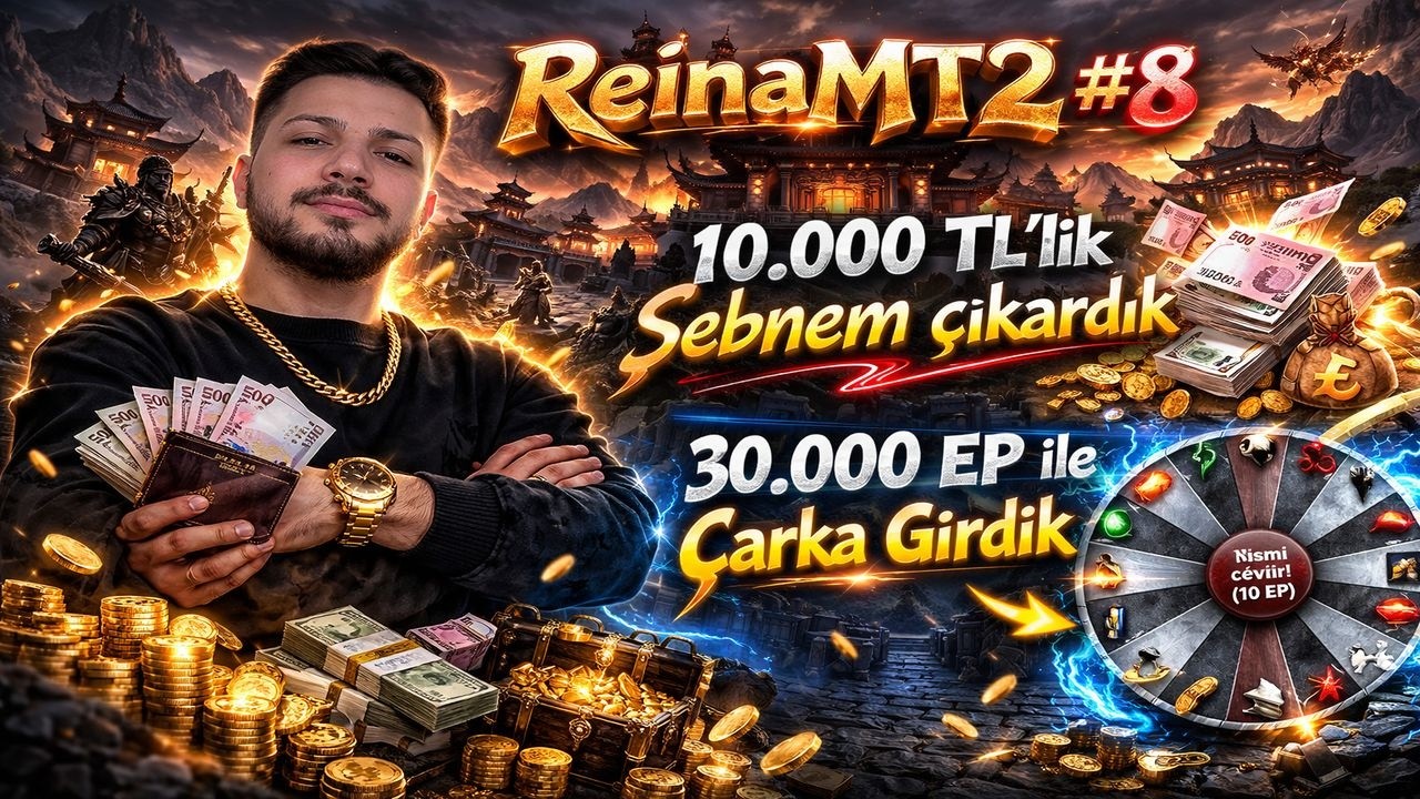 30.000 EP ile KADER ÇARKINA GİRDİK, ONBİNLİK ŞEBNEM ÇIKARDIK | Metin2 ReinaMT2 #8
