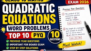 🔥 Quadratic Equations Word Problems | Top 15 PYQs | Class 10 Maths Board Exam 2026