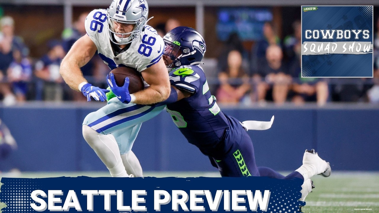 COWBOYS SQUAD SHOW: EVERYTHING you need to know before the Cowboys pre-season opener in Seattle.