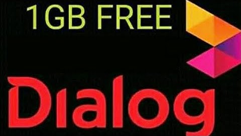 FREE DATA 1GB DIALOG