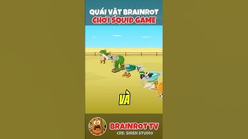 Khi các nhân vật Brainrot chơi Squid game