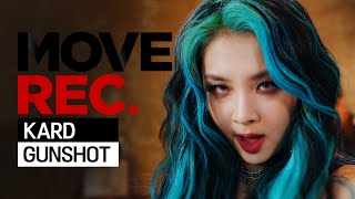 [4K] KARD(카드) - GUNSHOT | Performance video | Choreography | MOVE REC.ㅣ딩고뮤직ㅣDingo Music Resimi