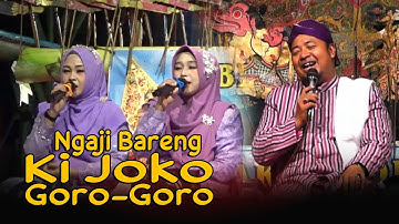 Ngaji Lucu Bareng Ki Joko Goro Goro || Dari Demak (Live Record) 2024