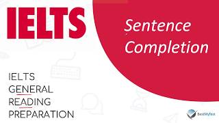 IELTS General Reading - Sentence Completion