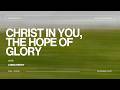 Feb 15, 2026 // Col. 1:24-27 // Single-Mindedness In Our Apprenticeship to Jesus // Chris Perry