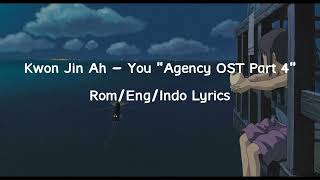 권진아(Kwon Jin Ah) - You "Agency OST Part 4" Lyrics (Rom/Eng/Indo) Sub